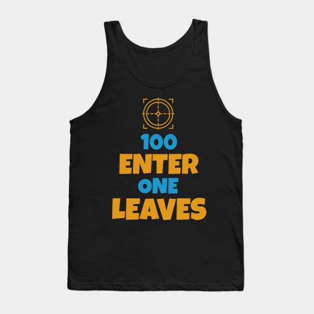 100 Enter 1 Leaves Tank Top by Naumovski